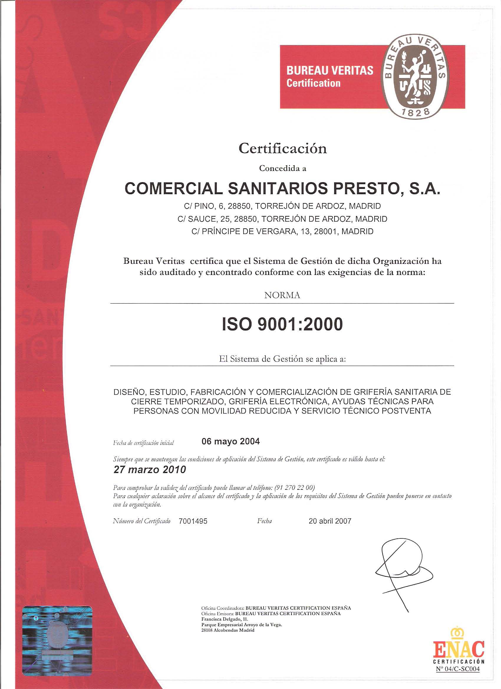 COMERCIAL SANITARIOS PRESTO RENUEVA SU CERTIFICACIÓN ISO 9001:2000